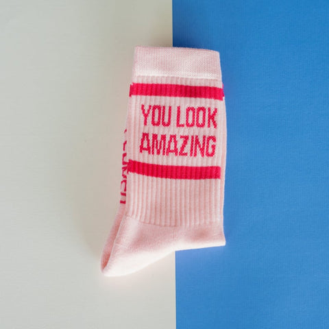 Socks - YOU LOOK AMAZING